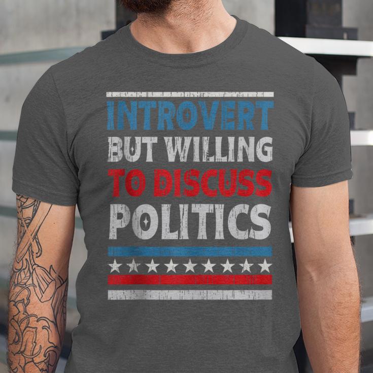 Introvert But Willing To Discuss Politics USA Elections 2024 Unisex Jersey T-Shirt