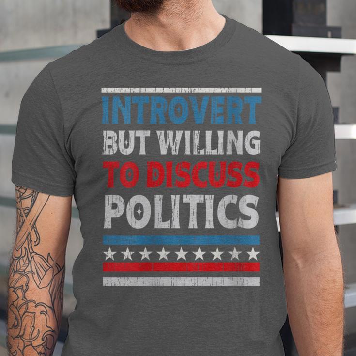 Introvert But Willing To Discuss Politics USA Elections 2024 Unisex Jersey T-Shirt