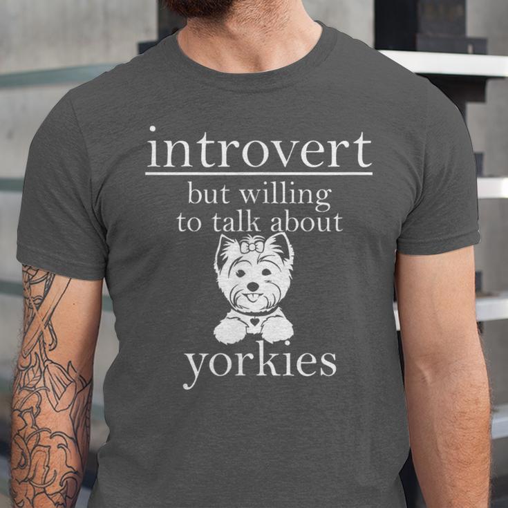 Introvert But Willing To Talk About Yorkies Unisex Jersey T-Shirt