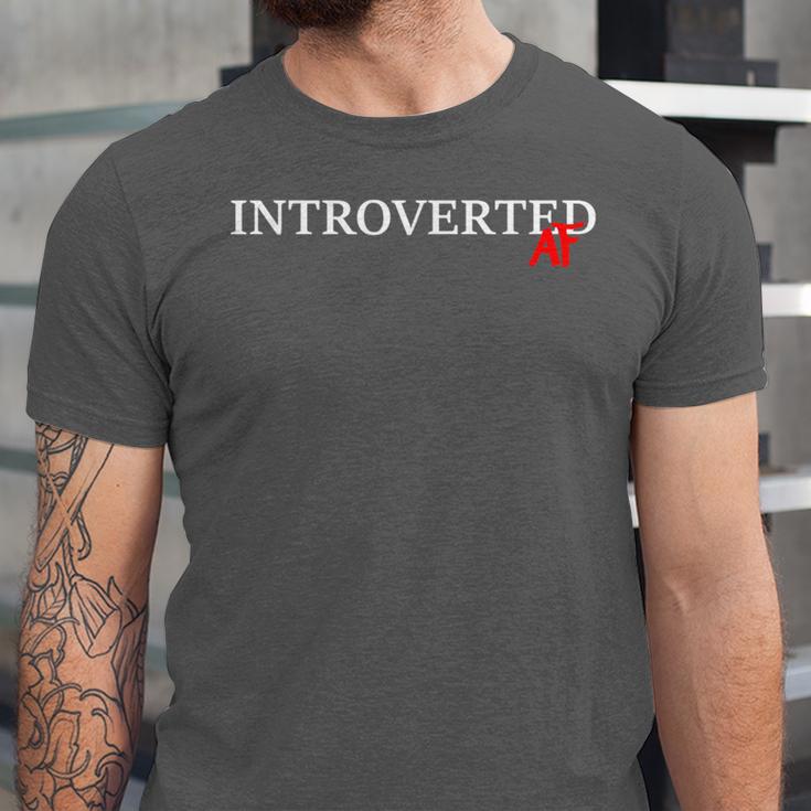 Introverted AF Sarcastic Antisocial Introvert Humor Unisex Jersey T-Shirt Introverted AF Sarcastic Antisocial Introvert Humor Unisex Jersey T-Shirt