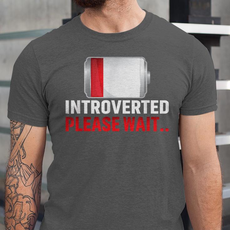 Introverted Please Wait Introvert Saying Sarcasm Unisex Jersey T-Shirt