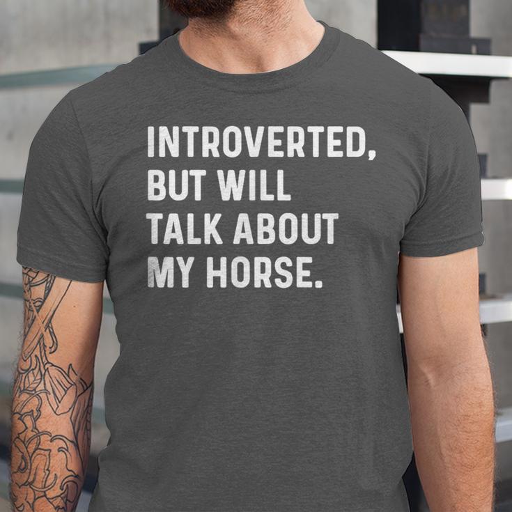Introverted But Will Talk About My Horse Farm Rodeo Cowgirl Unisex Jersey T-Shirt Introverted But Will Talk About My Horse Farm Rodeo Cowgirl Unisex Jersey T-Shirt