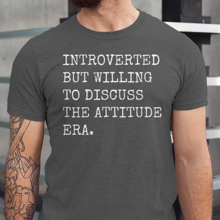 Introverted But Willing To Discuss The Attitude Era Sarcasm Unisex Jersey T-Shirt Introverted But Willing To Discuss The Attitude Era Sarcasm Unisex Jersey T-Shirt