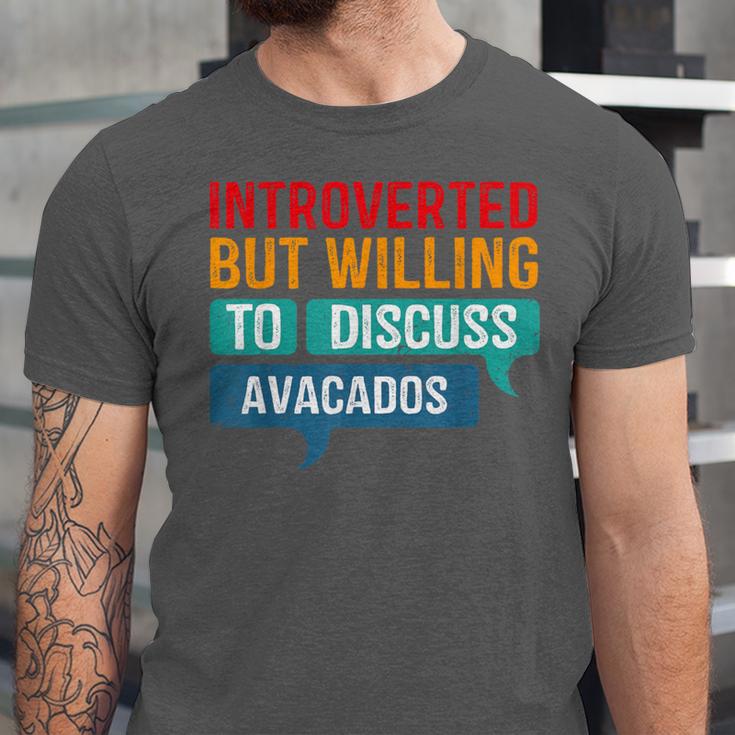 Introverted But Willing To Discuss Avacados Unisex Jersey T-Shirt