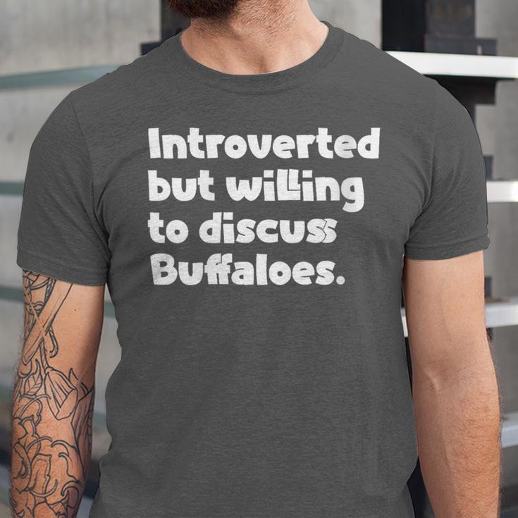 Introverted But Willing To Discuss Buffaloes Introvert Quote Unisex Jersey T-Shirt Introverted But Willing To Discuss Buffaloes Introvert Quote Unisex Jersey T-Shirt