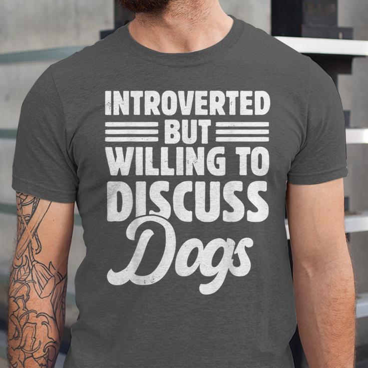 Introverted But Willing To Discuss Dogs Introverts Unisex Jersey T-Shirt Introverted But Willing To Discuss Dogs Introverts Unisex Jersey T-Shirt