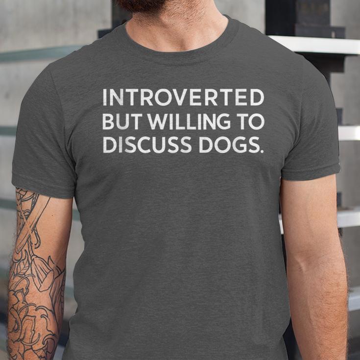 Introverted But Willing To Discuss Dogs Unisex Jersey T-Shirt Introverted But Willing To Discuss Dogs Unisex Jersey T-Shirt