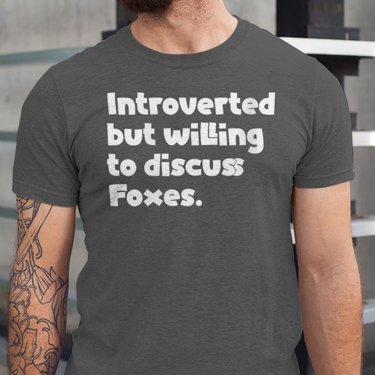 Introverted But Willing To Discuss Foxes Introvert Unisex Jersey T-Shirt Introverted But Willing To Discuss Foxes Introvert Unisex Jersey T-Shirt