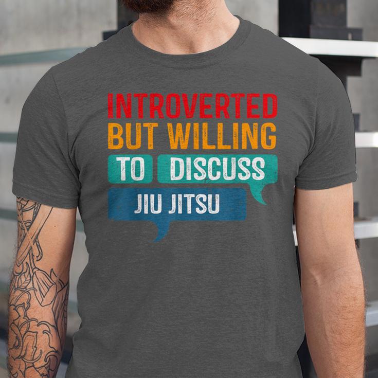 Introverted But Willing To Discuss Jiu Jitsu Unisex Jersey T-Shirt Introverted But Willing To Discuss Jiu Jitsu Unisex Jersey T-Shirt