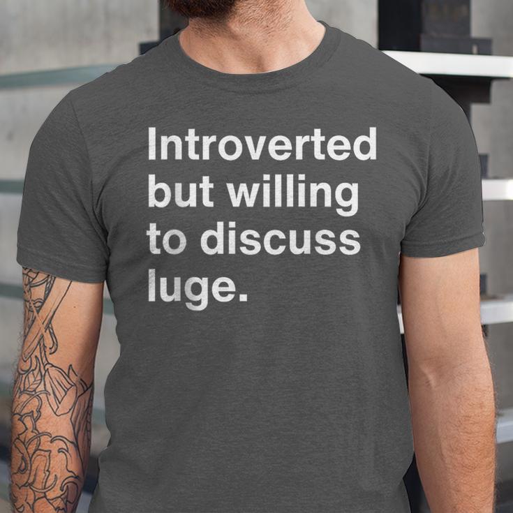 Introverted But Willing To Discuss Luge Introverts Unisex Jersey T-Shirt