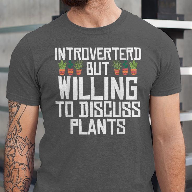 Introverted But Willing To Discuss Plants Gardening Unisex Jersey T-Shirt