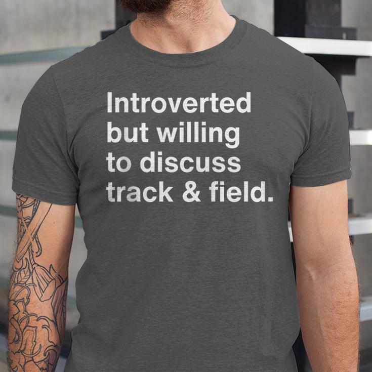 Introverted But Willing To Discuss Track And Field Introvert Unisex Jersey T-Shirt Introverted But Willing To Discuss Track And Field Introvert Unisex Jersey T-Shirt