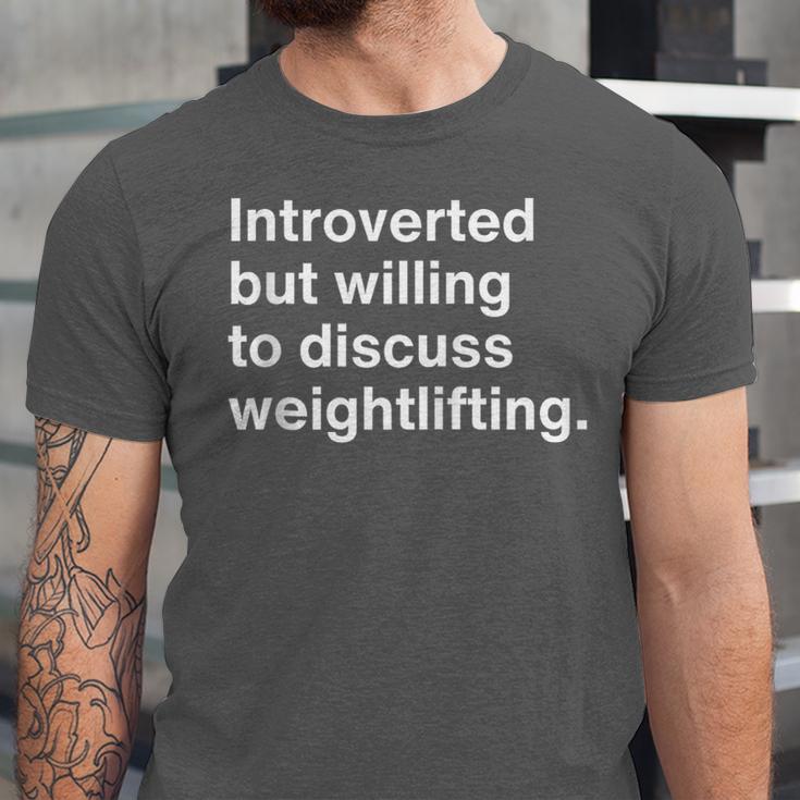 Introverted But Willing To Discuss Weightlifting Introverts Unisex Jersey T-Shirt Introverted But Willing To Discuss Weightlifting Introverts Unisex Jersey T-Shirt