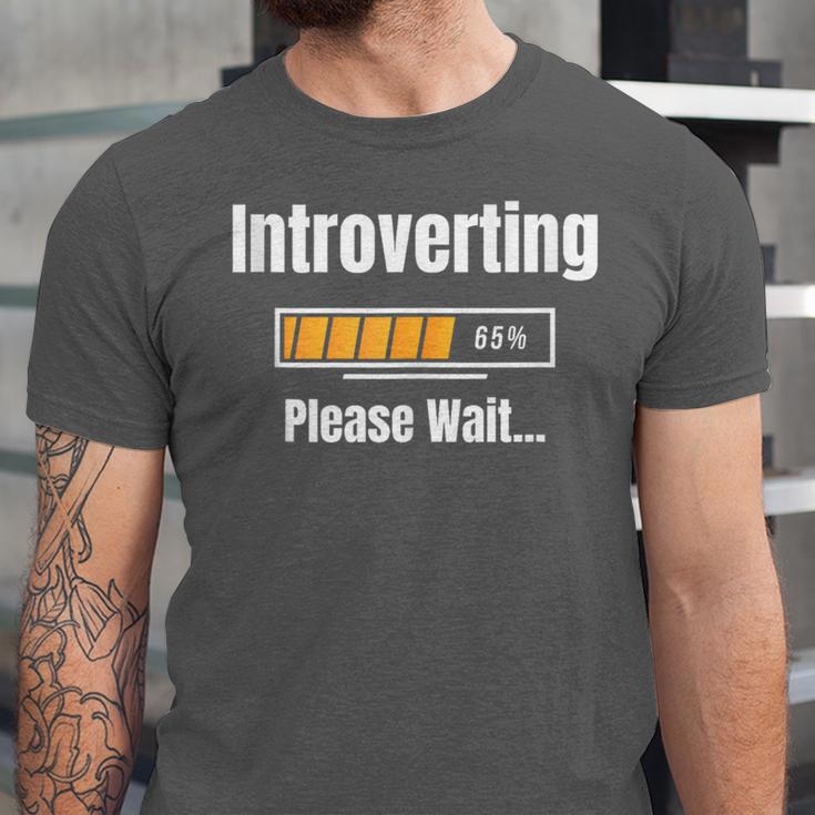 Introverting Please Wait Humor Sarcastic Geek Gamer Jokes Unisex Jersey T-Shirt