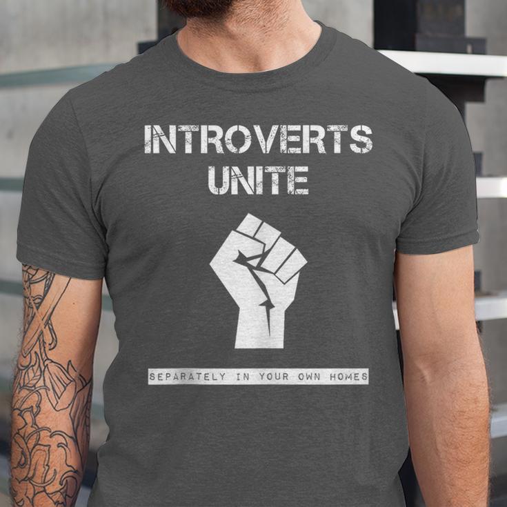 Introverts Unite Separately In Your Own Homes Sarcasm Unisex Jersey T-Shirt Introverts Unite Separately In Your Own Homes Sarcasm Unisex Jersey T-Shirt