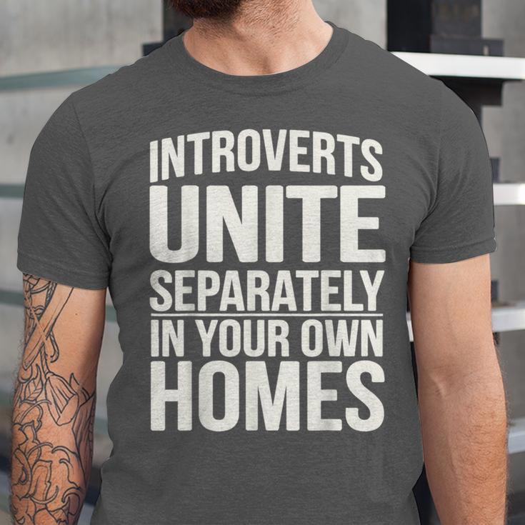 Introverts Unite Separately In Your Own Homes Unisex Jersey T-Shirt Introverts Unite Separately In Your Own Homes Unisex Jersey T-Shirt