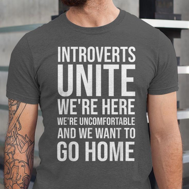 Introverts Unite We'Re Here We'Re Uncomfortable Unisex Jersey T-Shirt