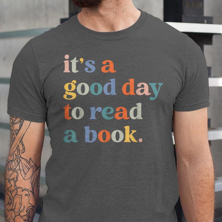 It's A Good Day To Read A Book Books Library Reading Unisex Jersey T-Shirt