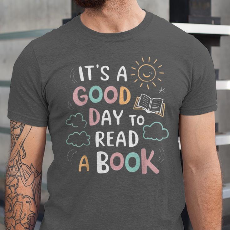 It's A Good Day To Read a Book Elementary Teacher Graphic Unisex Jersey T-Shirt