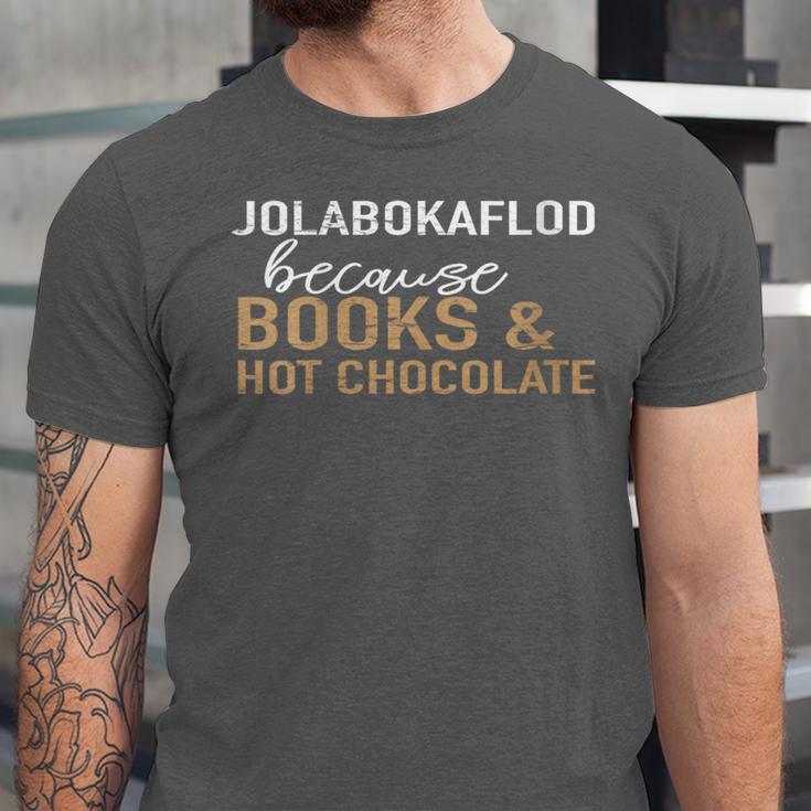Jolabokaflod Because Books And Hot Chocolate Unisex Jersey T-Shirt