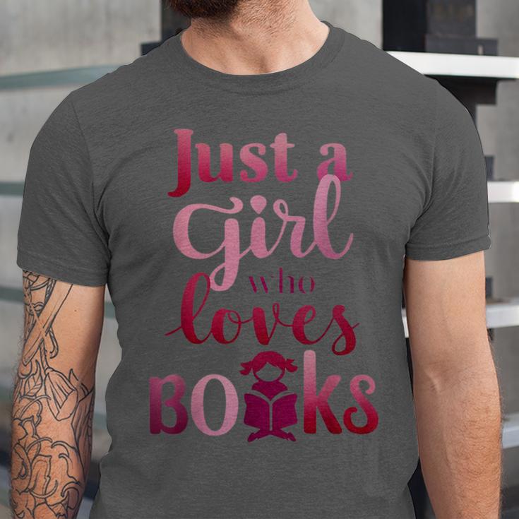 JUST A GIRL WHO LOVES BOOKS LIBRARIAN BOOK LOVERS BOOKWORM Unisex Jersey T-Shirt