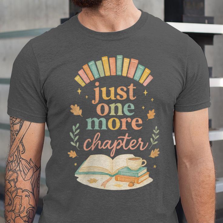 Just One More Chapter Cozy Book Lover Reading & Coffee Unisex Jersey T-Shirt