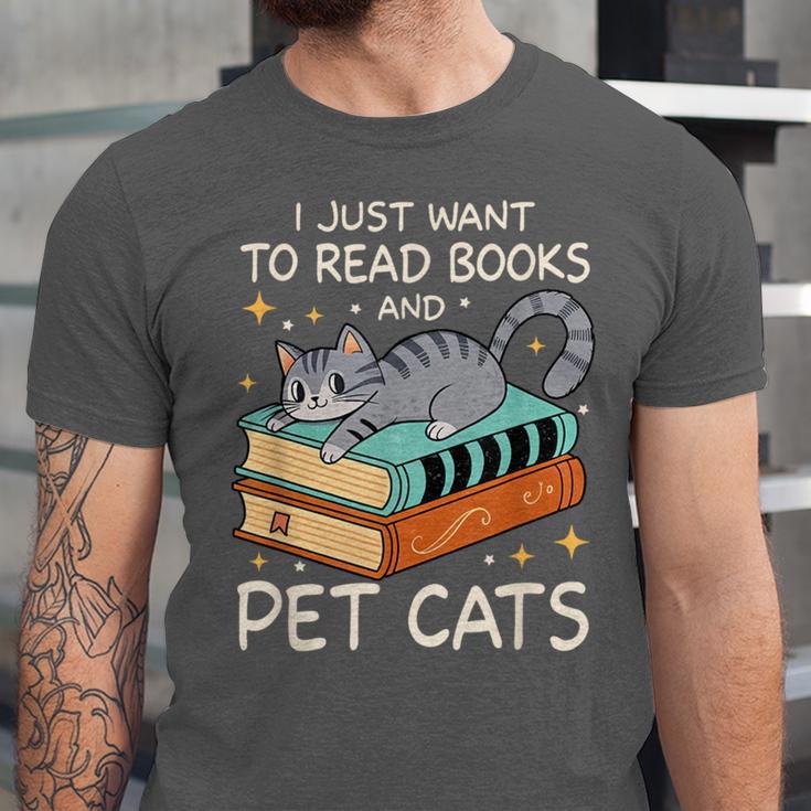 I Just Want To Read Books And Pet Cats Bookish Bookworm Unisex Jersey T-Shirt I Just Want To Read Books And Pet Cats Bookish Bookworm Unisex Jersey T-Shirt