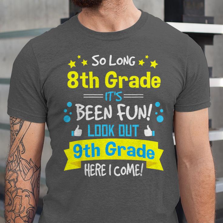 Kids So Long 8th Grade Graduation Here I Come 9th Grade Unisex Jersey T-Shirt