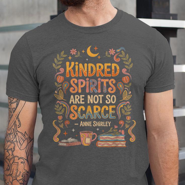 Kindred Spirits Are Not So Scarce Bookish Quote Unisex Jersey T-Shirt