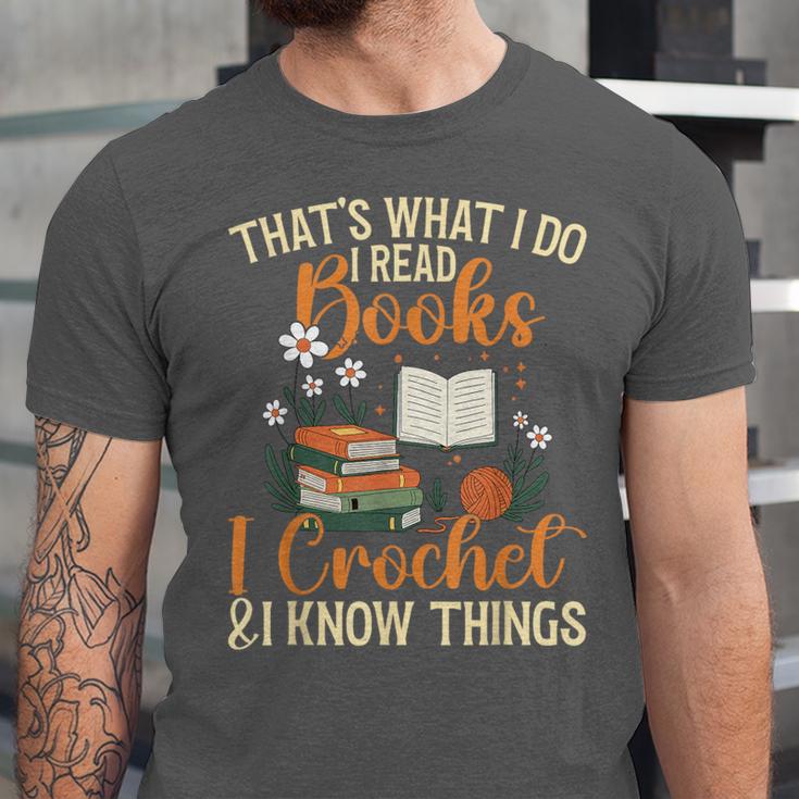 Knitting Crocheting Reading Books Yarn For Knitter Crochet Unisex Jersey T-Shirt