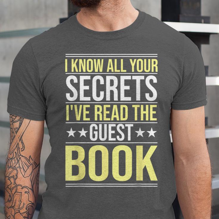 I Know All Your Secrets i Have Read Guest Book Hotel Manager Unisex Jersey T-Shirt I Know All Your Secrets i Have Read Guest Book Hotel Manager Unisex Jersey T-Shirt