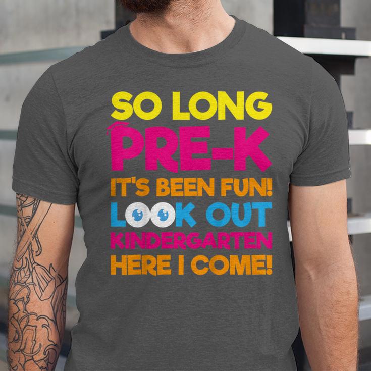 Last Day Pre-K Kindergarten Here I Come Graduation T-Shirt Unisex Jersey T-Shirt