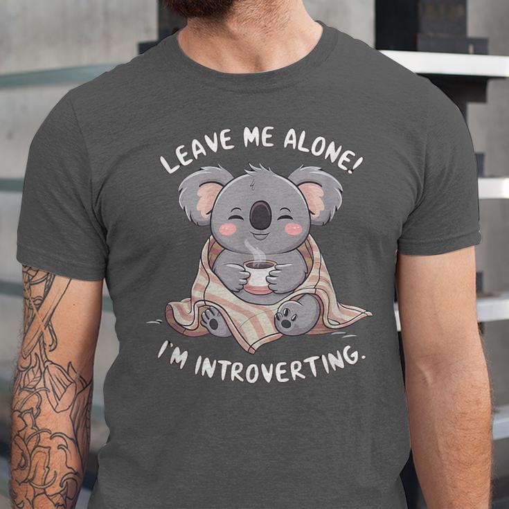 Leave Me Alone I'm Introverting Koala Introvert Unisex Jersey T-Shirt Leave Me Alone I'm Introverting Koala Introvert Unisex Jersey T-Shirt
