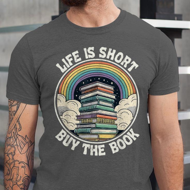 Life Is Short Buy The Book Reading Book Unisex Jersey T-Shirt Life Is Short Buy The Book Reading Book Unisex Jersey T-Shirt