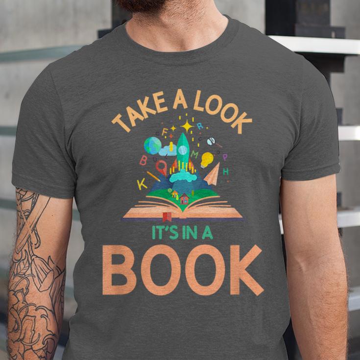 Take a Look It's In a Book Reading Teacher Book Lover Unisex Jersey T-Shirt Take a Look It's In a Book Reading Teacher Book Lover Unisex Jersey T-Shirt