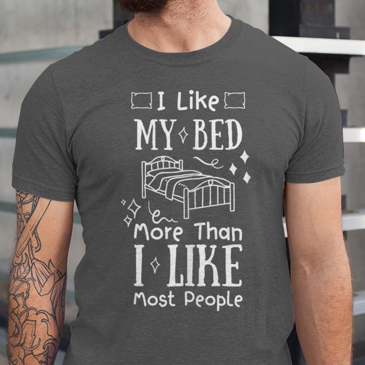 I Love My Bed More Than I Like Most People Introvert Pyjamas Unisex Jersey T-Shirt I Love My Bed More Than I Like Most People Introvert Pyjamas Unisex Jersey T-Shirt