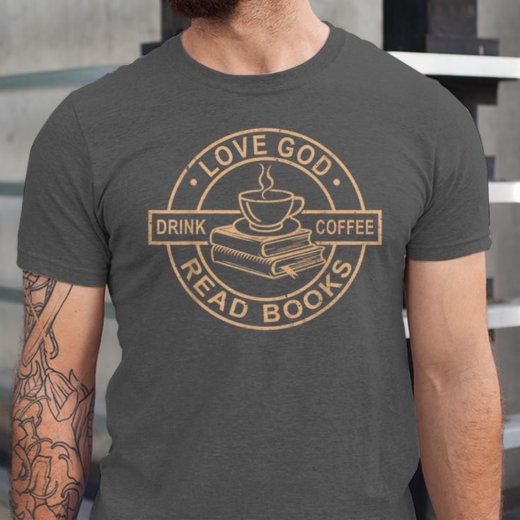 Love God Drink Coffee Read Books Christian Reading Unisex Jersey T-Shirt Love God Drink Coffee Read Books Christian Reading Unisex Jersey T-Shirt