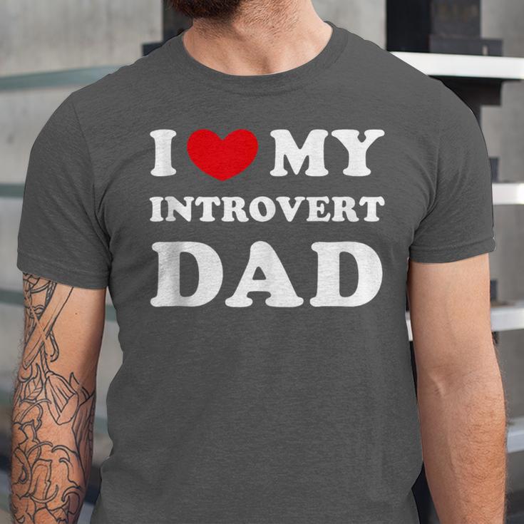 I Love My Introvert Dad I Heart My Introvert Dad Unisex Jersey T-Shirt I Love My Introvert Dad I Heart My Introvert Dad Unisex Jersey T-Shirt