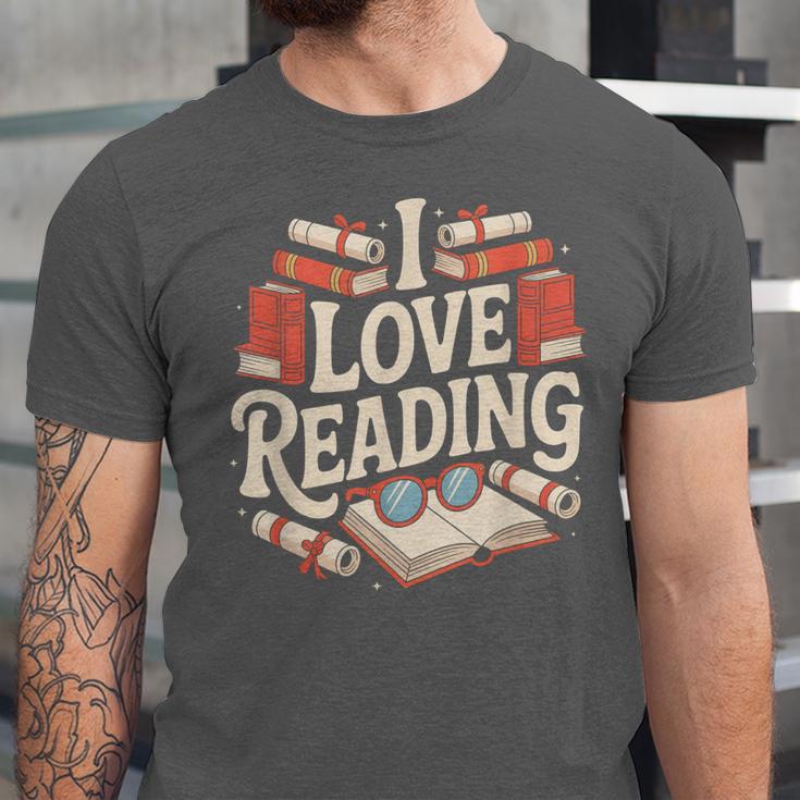 I Love Reading Books Literature Enthusiast Fun Unisex Jersey T-Shirt