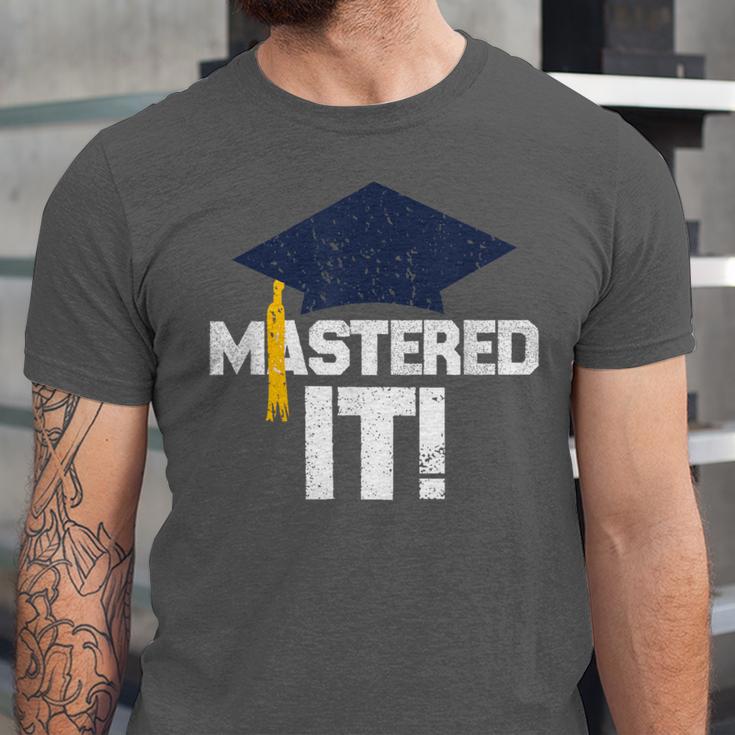 Mastered ItShirt Graduation Men Graduate Unisex Jersey T-Shirt