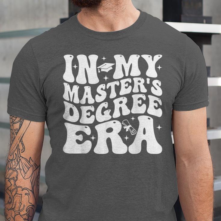 In My Master's Degree Era Graduation Master Degree Unisex Jersey T-Shirt