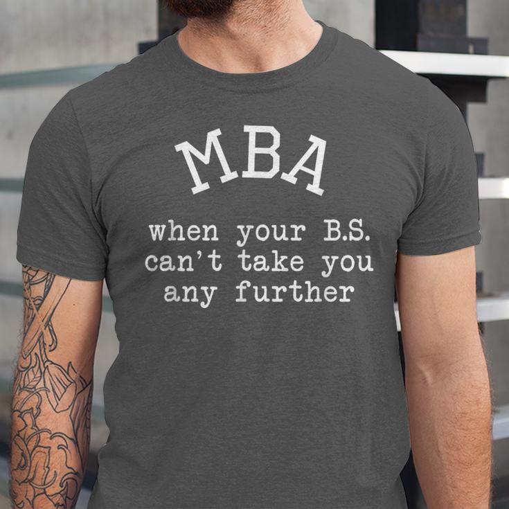 MBA Graduation For Him Her Masters Degree Graduate Unisex Jersey T-Shirt