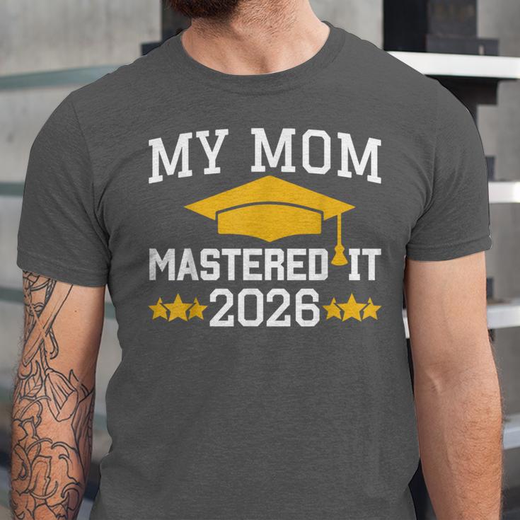My Mom Mastered It Class Of 2026 Family Masters Graduation Unisex Jersey T-Shirt