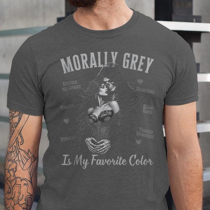 Morally Grey Is My Favorite Color Villain Smutt Book Lover Unisex Jersey T-Shirt Morally Grey Is My Favorite Color Villain Smutt Book Lover Unisex Jersey T-Shirt