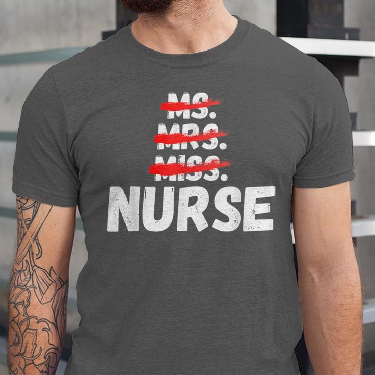MsMrs Miss NURSE Nursing Graduation Unisex Jersey T-Shirt
