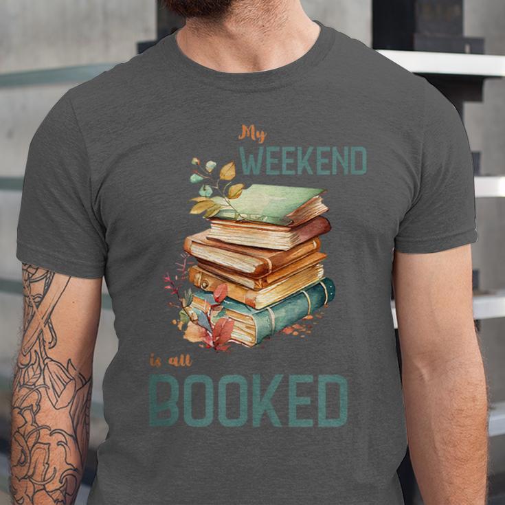 'My Weekend Is All Booked' Reading Book Introvert Librarian Unisex Jersey T-Shirt 'My Weekend Is All Booked' Reading Book Introvert Librarian Unisex Jersey T-Shirt