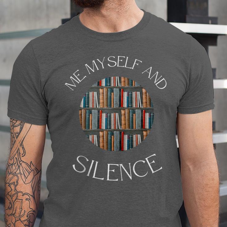 Me Myself And Silence Sarcastic Reading Books Introvert Top Unisex Jersey T-Shirt Me Myself And Silence Sarcastic Reading Books Introvert Top Unisex Jersey T-Shirt
