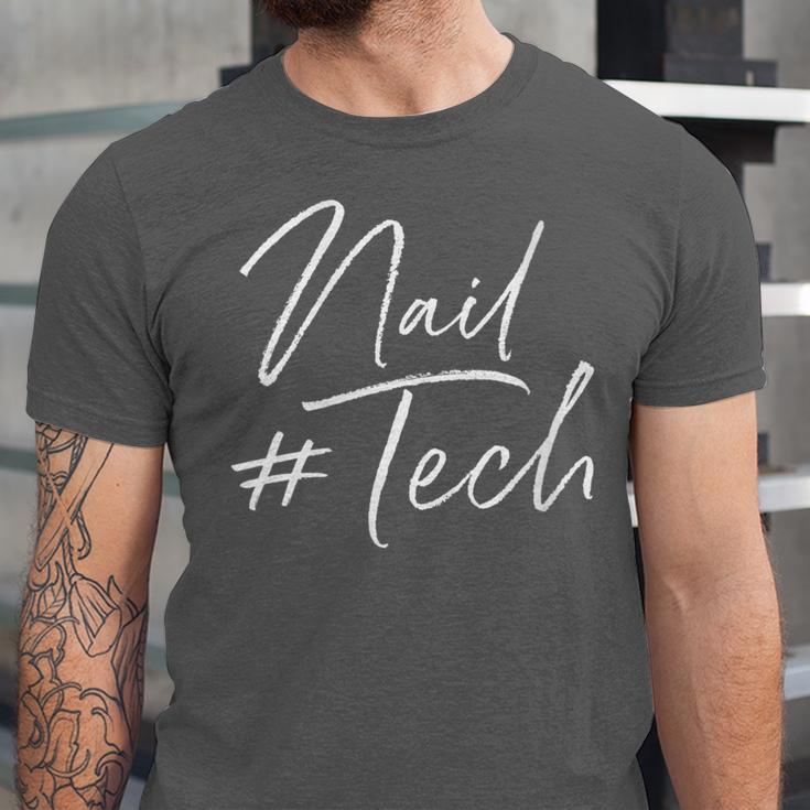 Nail Tech Graduation Nail Technician Nail Tech Unisex Jersey T-Shirt