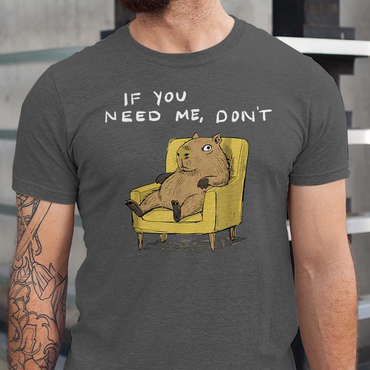 If You Need Me Don’t Introvert Capybara Sarcastic Unisex Jersey T-Shirt
