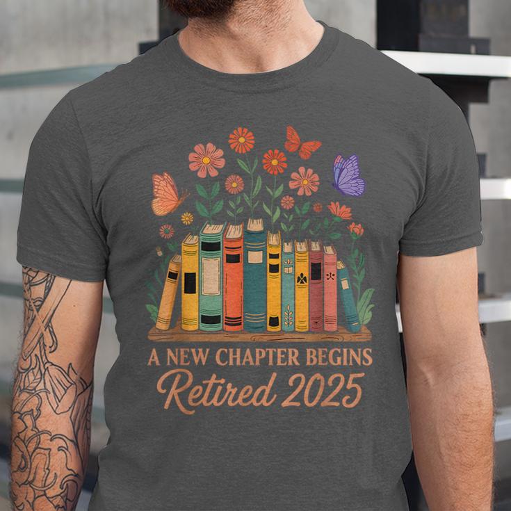 A New Chapter Begins Retired 2025 Books Flowers Unisex Jersey T-Shirt A New Chapter Begins Retired 2025 Books Flowers Unisex Jersey T-Shirt
